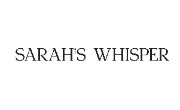SARAH’S WHISPER